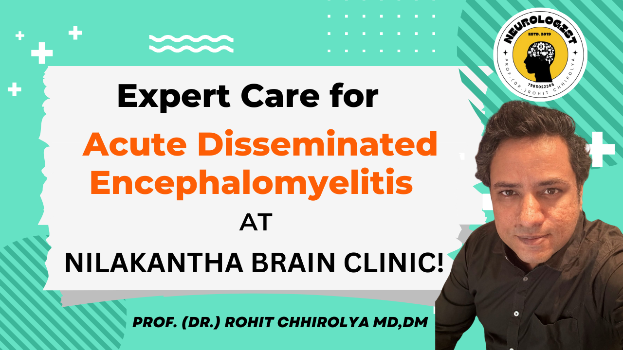 Acute Disseminated Encephalomyelitis-ADEM