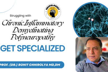 Chronic Inflammatory Demyelinating Polyneuropathy-CIDP: 5 Critical Steps to Recovery in Cuttack