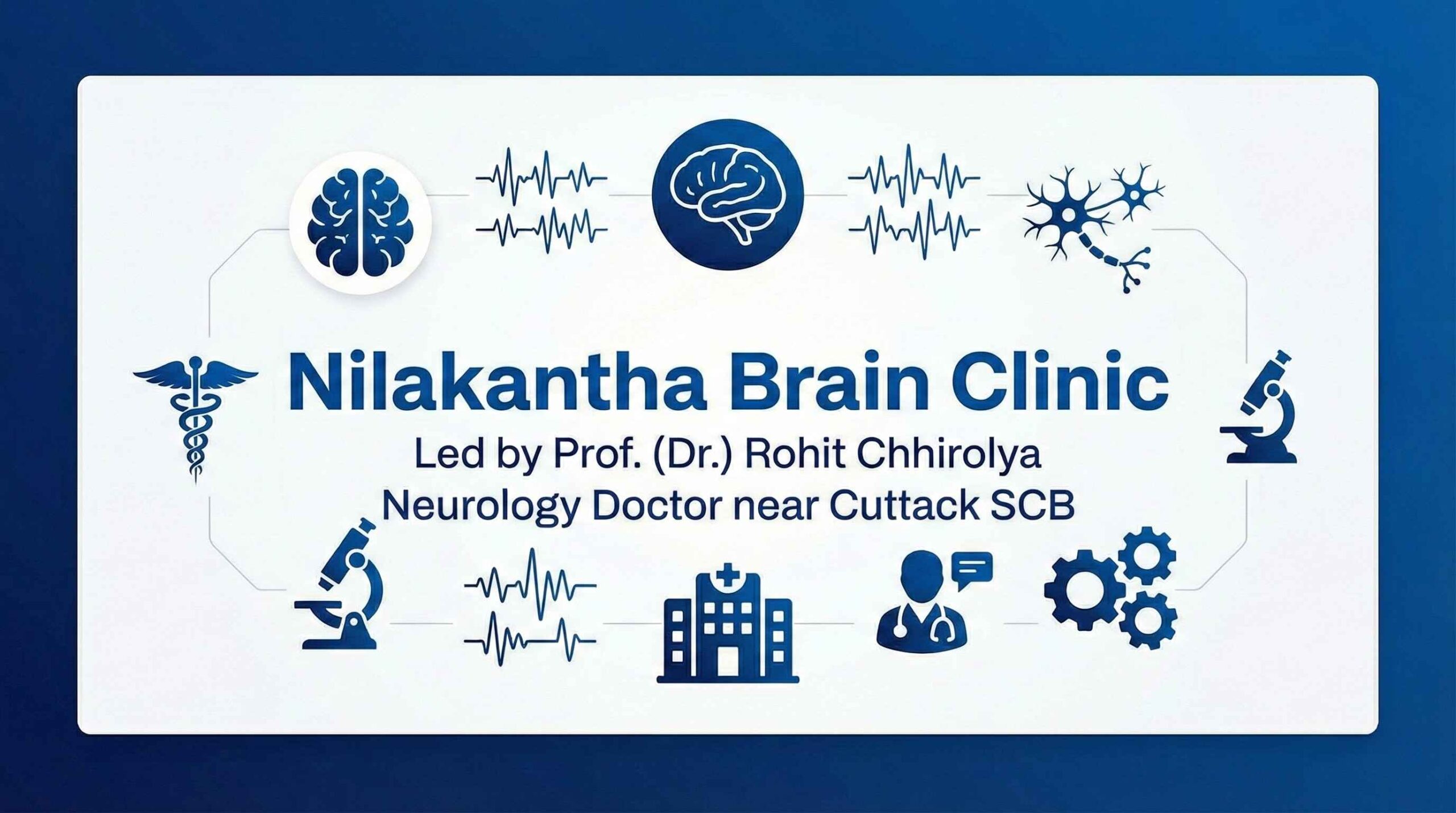 Neurology Doctor near Cuttack SCB