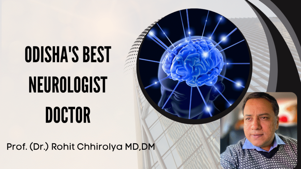 Odisha best neurologist doctor