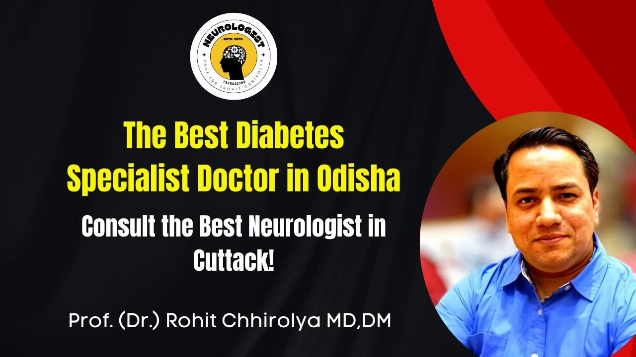 The Best Diabetes Specialist Doctor in Odisha