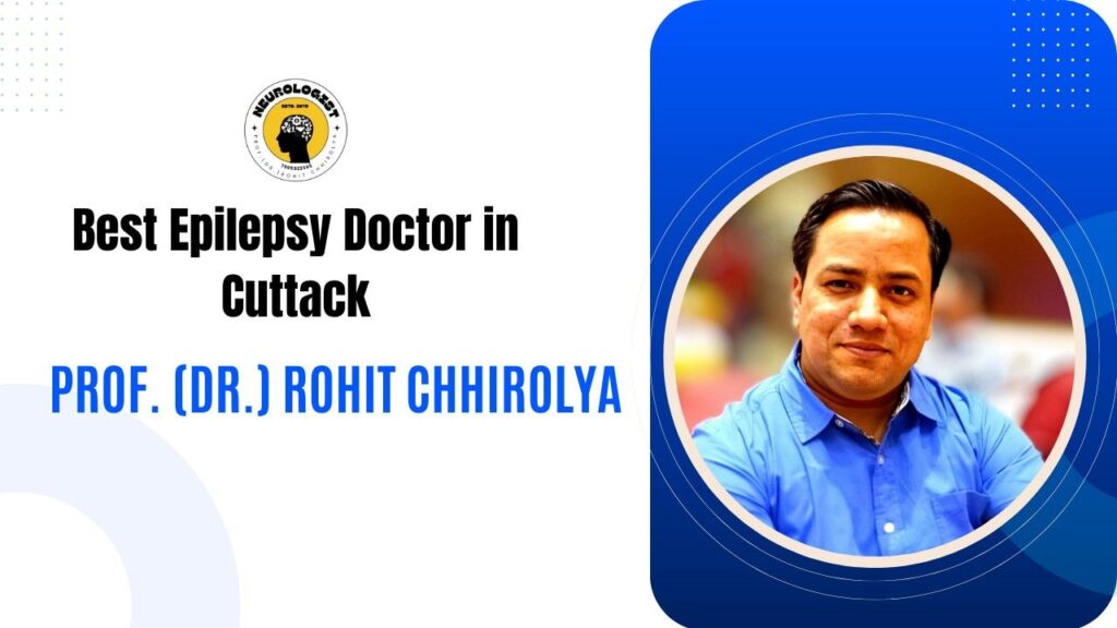 Best Epilepsy Doctor in Odisha