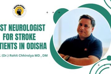 Best Neurologist for Stroke Patients in Odisha