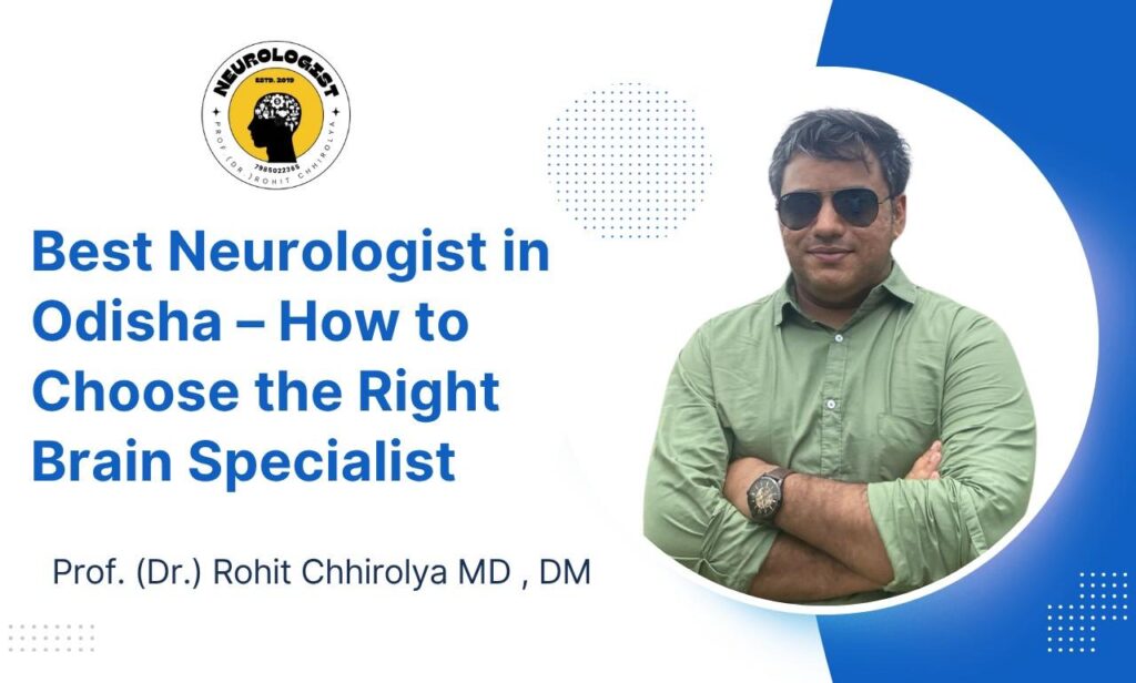 Best Neurologist in Odisha