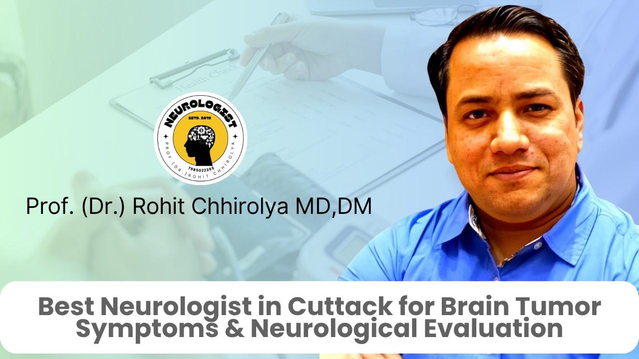 Brain Tumor Symptoms & Neurological Evaluation